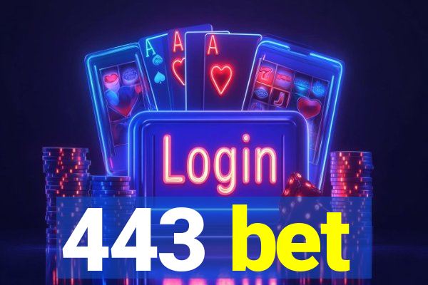 443 bet